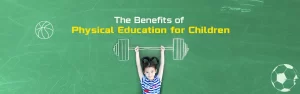 benefits-of-physical-education